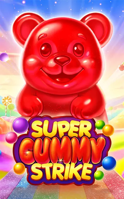 Super Gummy Strike
